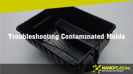 Troubleshooting Contaminated Molds